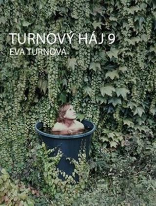 Kniha: Turnový háj 9 - Eva Turnová