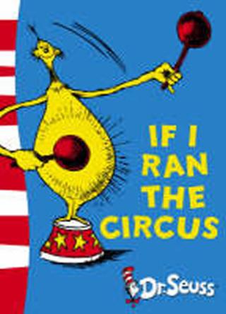 Kniha: If I Run Circus - 1. vydanie - Seuss Dr.