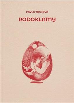 Kniha: Rodoklamy - Pavla Trnková