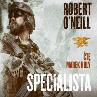 CD audio: Specialista (audiokniha) - 1. vydanie - Robert O´Neill