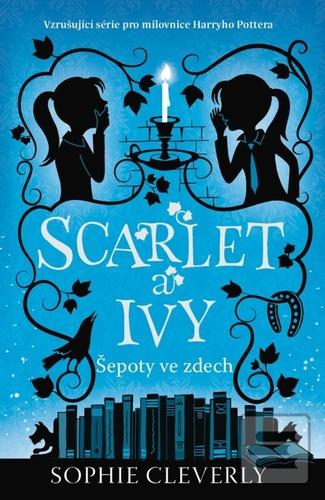 Scarlet a Ivy Šepoty ve… (Sophie Cleverly)