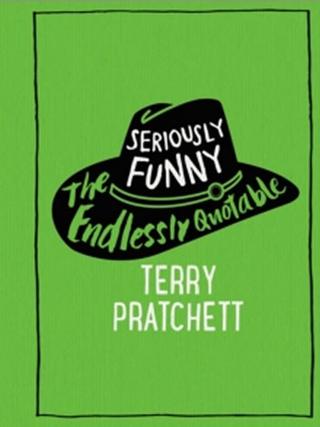 Kniha: Seriously Funny - 1. vydanie - Terry Pratchett
