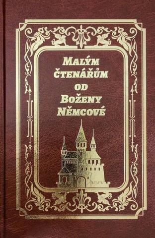 Kniha: Malým čtenářům od Boženy Němcové - 1. vydanie - Božena Němcová