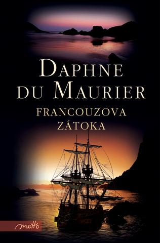 Kniha: Francouzova zátoka - Daphne du Maurier