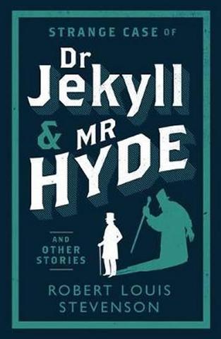 Kniha: Strange Case of Dr Jekyll and Mr Hyde an - 1. vydanie - Robert Louis Stevenson