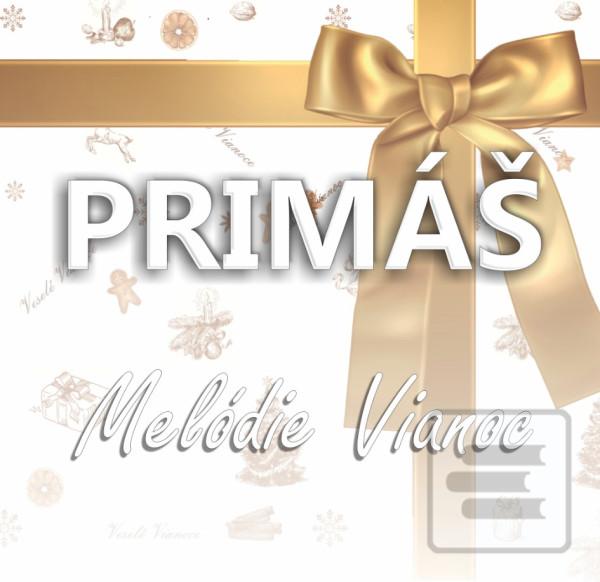 Kniha: Cimbalová hudba Primáš: Melódie Vianoc - CD - Cimbalová hudba Primáš