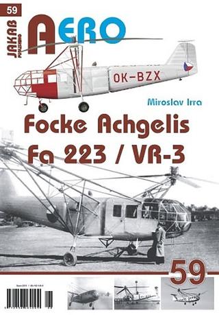 Kniha: Focke-Achgelis Fa 223 - 1. vydanie - Miroslav Irra