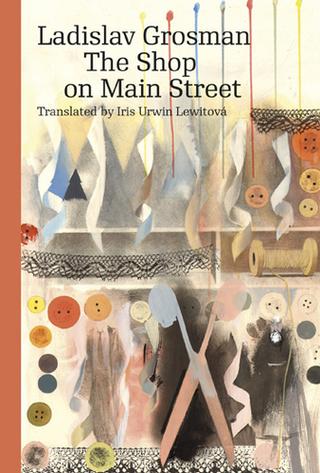 Kniha: The Shop on Main Street - Ladislav Grosman