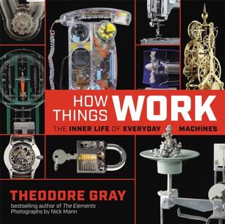 Kniha: How Things Work: The Inner Life of Everyday Machines