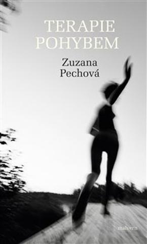Kniha: Terapie pohybem - Zuzana Pechová