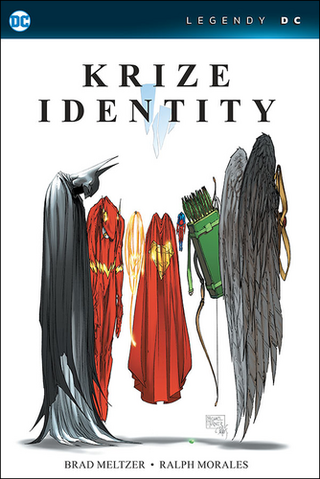 Kniha: Krize totožnosti - 1. vydanie - Brad Meltzer