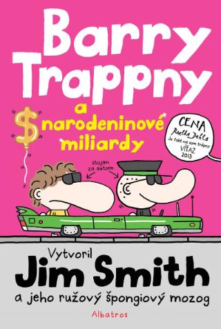 Kniha: Barry Trappny a narodeninové miliardy - Barry Trappny 7 - Jim Smith