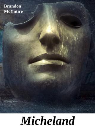 Kniha: Micheland - 1. vydanie - Brandon McYntire