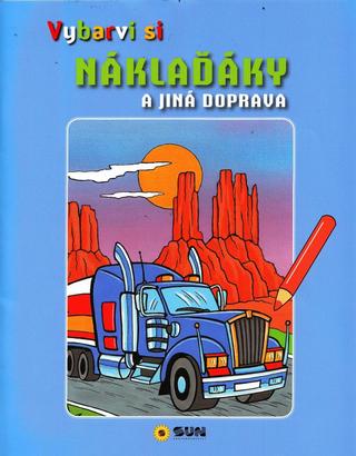 Kniha: Vybarvi si - Náklaďáky a jiná doprava (modré) - 1. vydanie