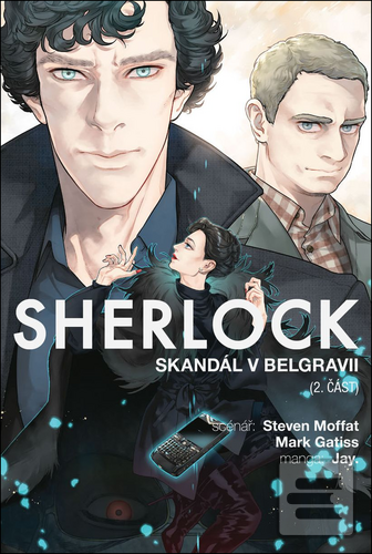 Kniha: Sherlock Skandál v Belgrávii - 2. část - 1. vydanie - Mark Gatiss; Steven Moffat