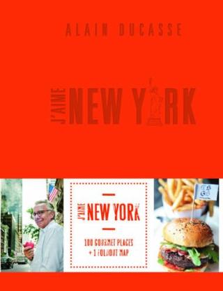 Kniha: Jaime New York City Guide - Alain Ducasse