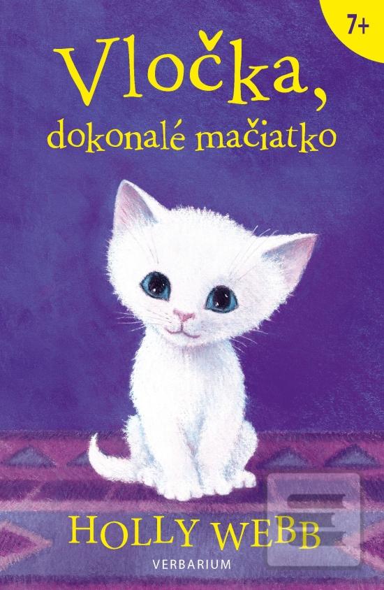 Kniha: Vločka, dokonalé mačiatko - 1. vydanie - Holly Webbová