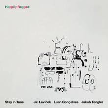 Kniha: Stay In Tune:  Happily Ragged - CD - TWENTYFOURSEVEN Promotions, s.r.