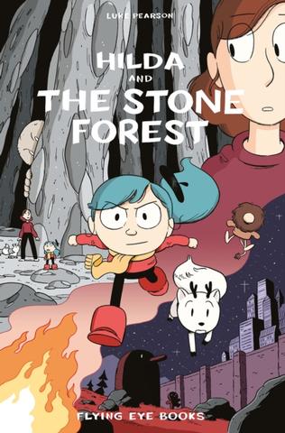 Kniha: Hilda and the Stone Forest - Luke Pearson