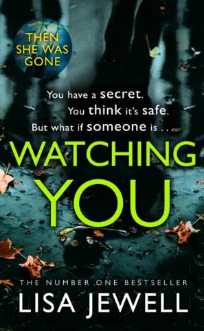 Kniha: Watching You - 1. vydanie - Lisa Jewellová