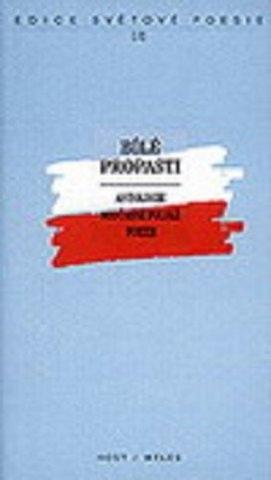 Kniha: Bílé propasti - Antologie mladé polské poezie