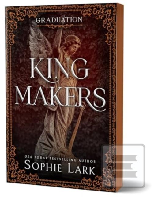 Kingmakers: Graduation (Sophie Lark)