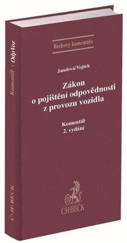 Kniha: Zákon o pojištění odpovědnosti z provozu vozidla - Petr Vojtek, Lucie Jandová