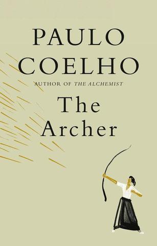 Kniha: The Archer - 1. vydanie - Paulo Coelho