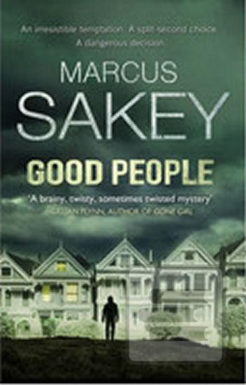 Good People (Marcus Sakey)