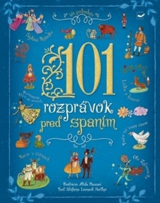 Kniha: 101 rozprávok pred spaním - 1. vydanie - Alida Massari; Stefania Leonardi Hartley