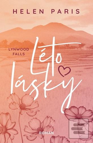 Kniha: Lynnwood Falls: Léto lásky - 1. vydanie - Helen Paris