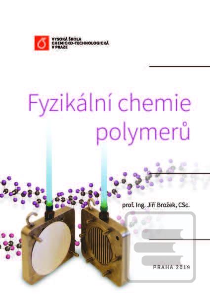 Fyzikální chemie polymerů (Jiří Brožek)