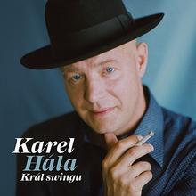 Kniha: Hála Karel:  Král Swingu - LP - Hála Karel