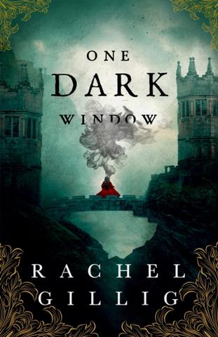 Kniha: One Dark Window - 1. vydanie - Rachel Gillig
