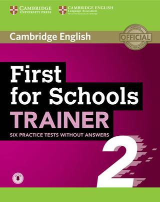 Kniha: First for Schools Trainer 2 Practice Tes - 1. vydanie