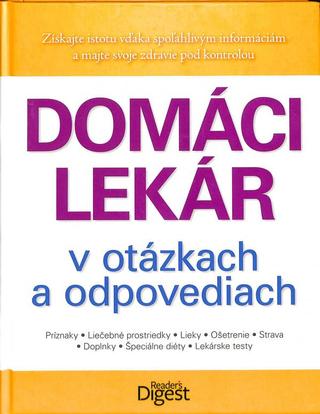 Kniha: Domáci lekár v otázkach a odpovediach - Miriam Ghaniová