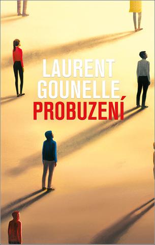 Kniha: Probuzení - 1. vydanie - Laurent Gounelle