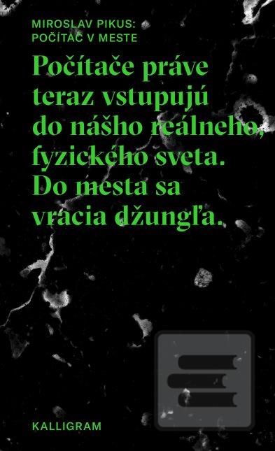 Kniha: Počítač v meste - Miroslav Pikus