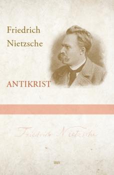 Kniha: Antikrist - Friedrich Nietzsche