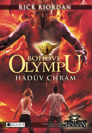 Kniha: Bohové Olympu Hádův chrám - Rick Riordan