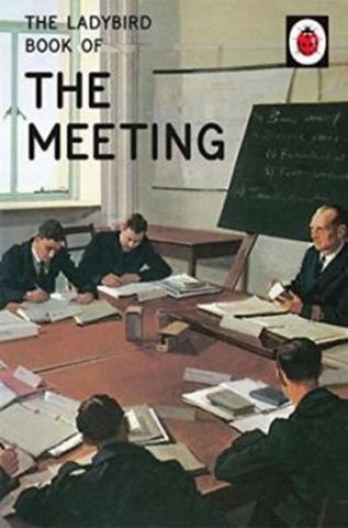 Kniha: The Ladybird Book Of The Meeting - 1. vydanie - Jason Hazeley