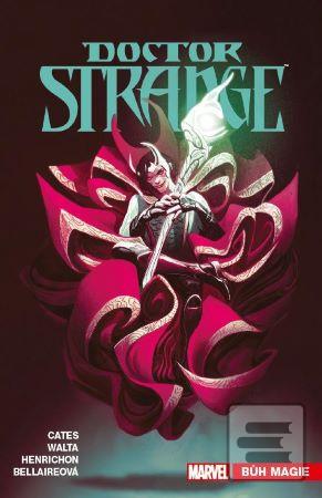 Kniha: Doctor Strange 6: Bůh magie - Doctor Strange 06 - 1. vydanie - Donny Cates