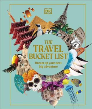 Kniha: The Travel Bucket List - DK Eyewitness