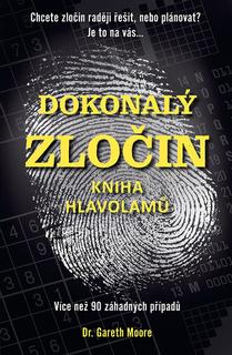 Kniha: Dokonalý zločin - Kniha hlavolamů - 1. vydanie - Gareth Moore
