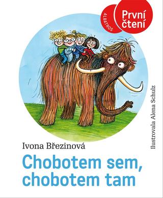 Kniha: Chobotem sem, chobotem tam - S vloženým pracovním sešitem. - 3. vydanie - Ivona Březinová