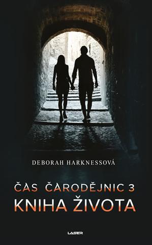 Kniha : Kniha života - Čas čarodějnic 3 - 2. vydanie