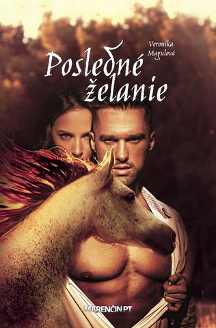 Kniha: Posledné želanie - Veronika Magulová