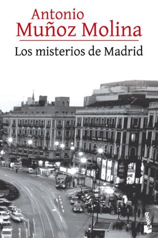 Kniha: Los misterios de Madrid - 1. vydanie - Antonio Munoz Molina