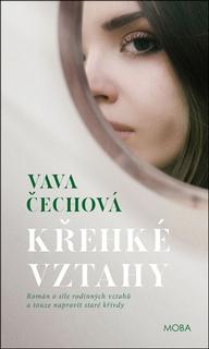 Kniha: Křehké vztahy - Vava Čechová