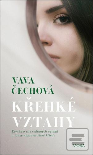 Kniha: Křehké vztahy - Vava Čechová